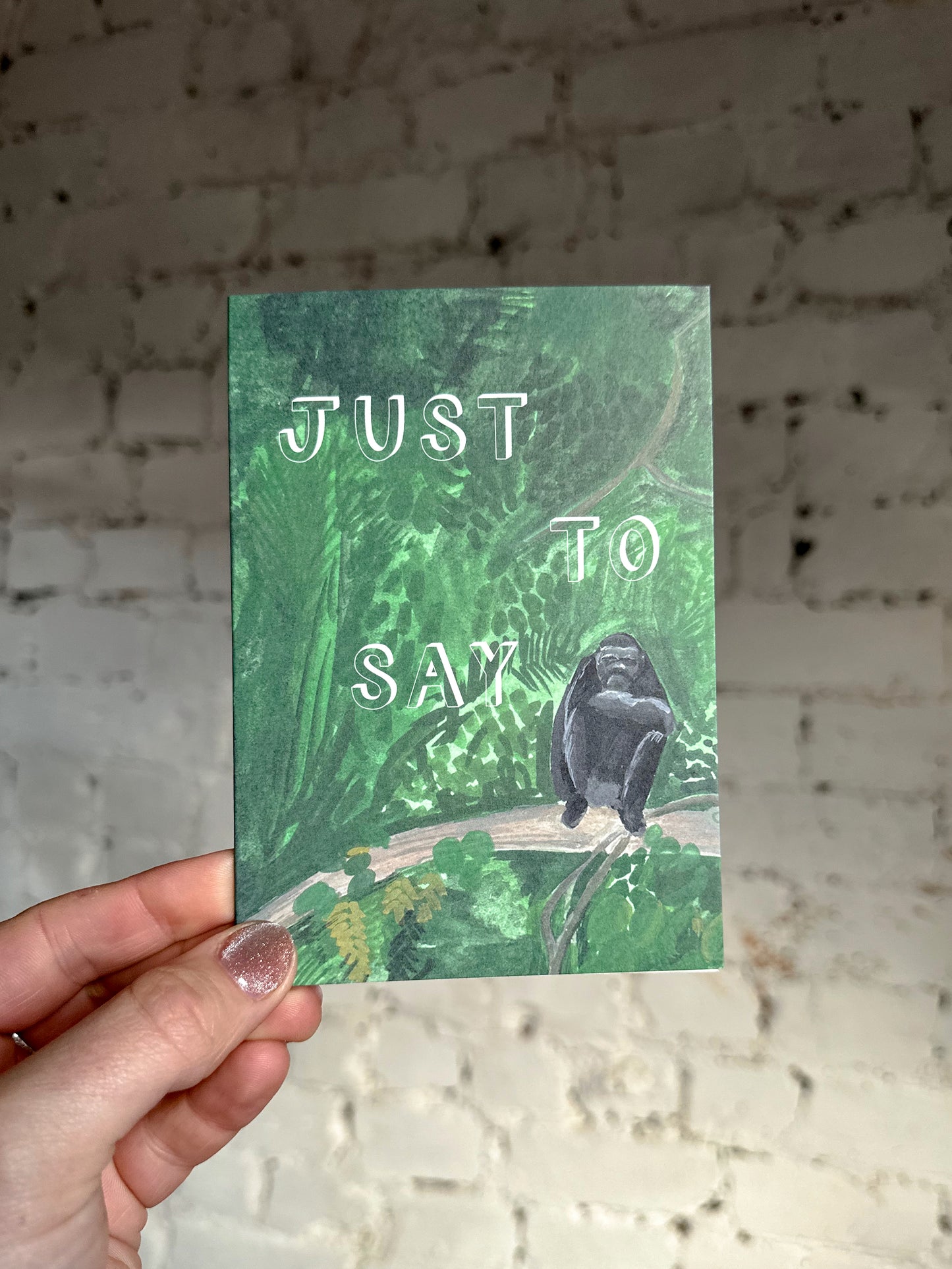 Just to Say Chimp Card