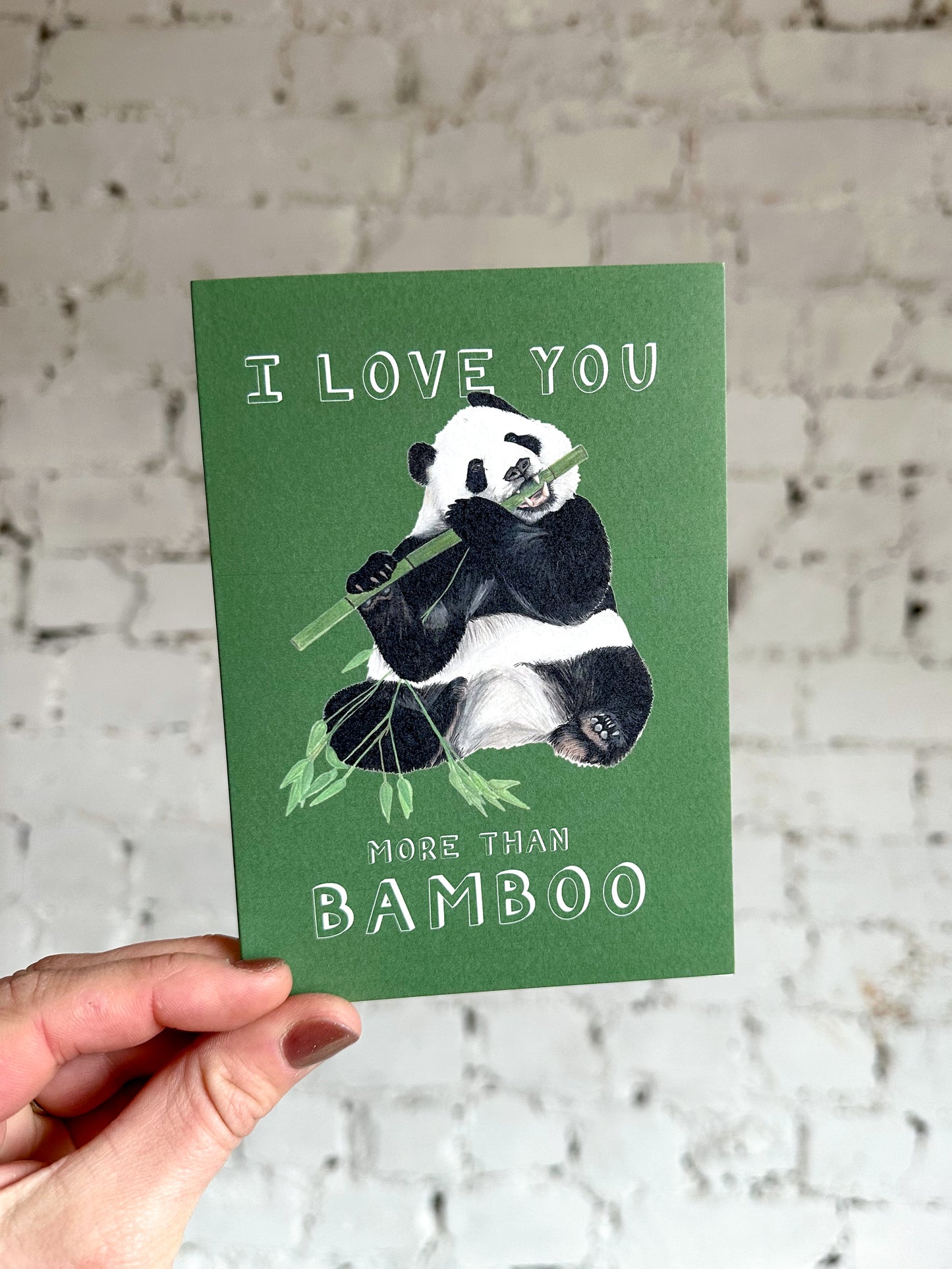 I Love You More Than Bamboo Card