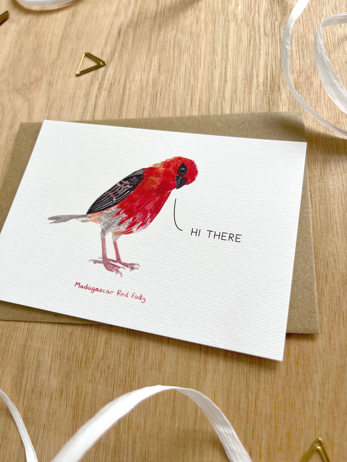 Hi There Madagascar Red Fody Card