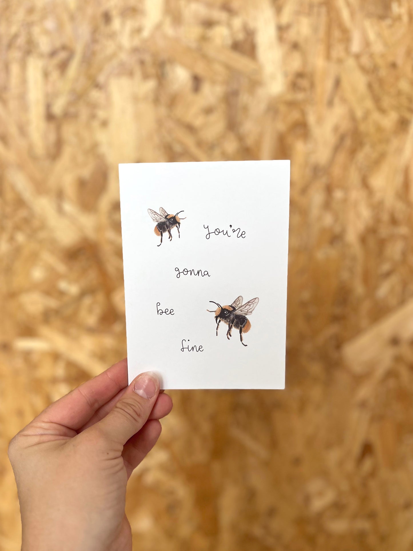 You're Gonna Bee Fine Card