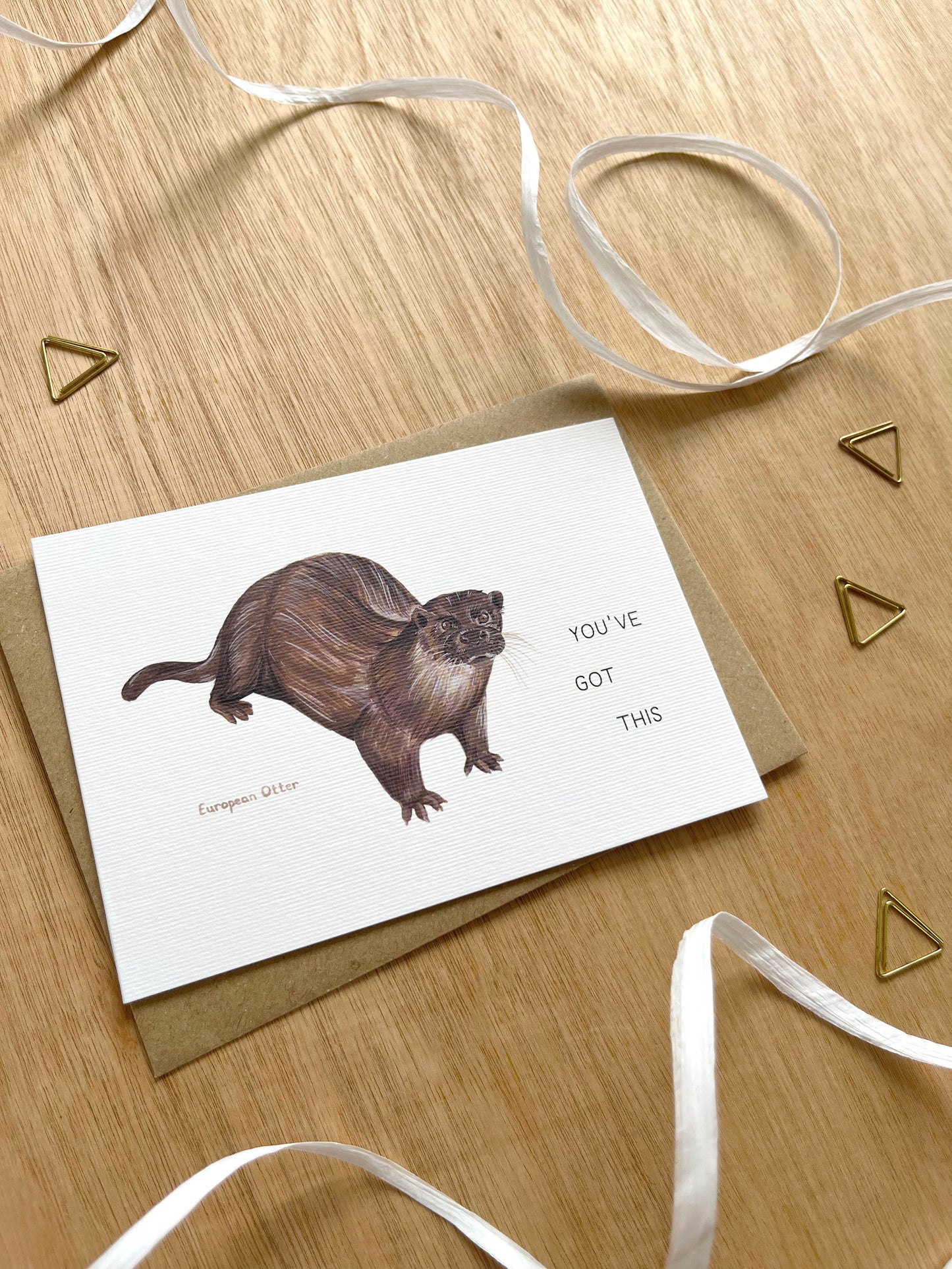 You've Got This Otter Card